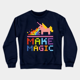 Make magic drunk unicorn Crewneck Sweatshirt